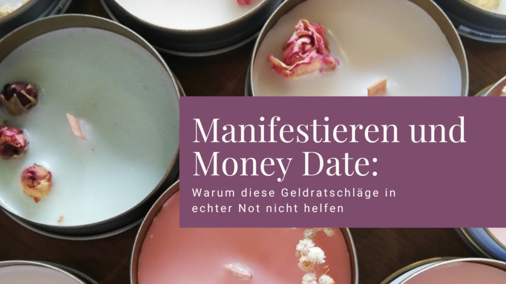 Manifestieren und Money Date